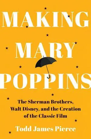 Cover: 9781324111078 | Making Mary Poppins | Todd James Pierce | Buch | Englisch | 2025