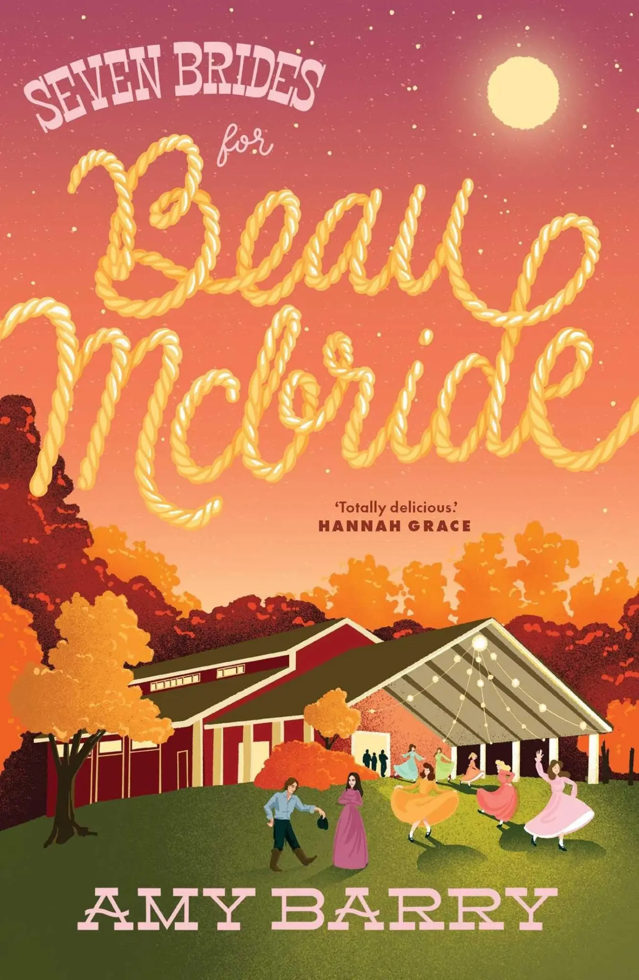 Simon & Schuster Australia Seven Brides For Beau McBride