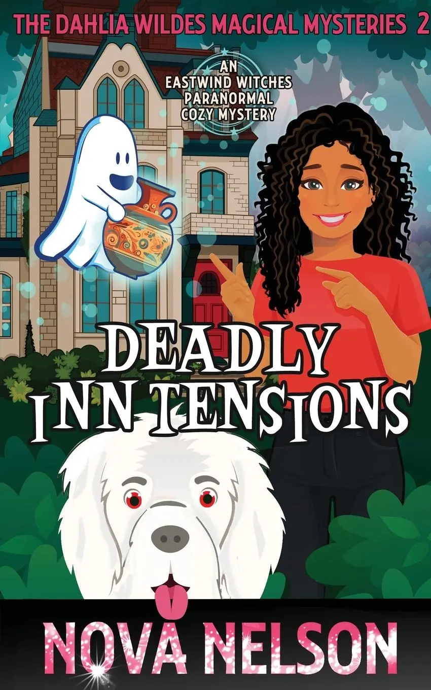 Cover: 9781959041078 | Deadly Inn Tensions | An Eastwind Witches Paranormal Cozy Mystery