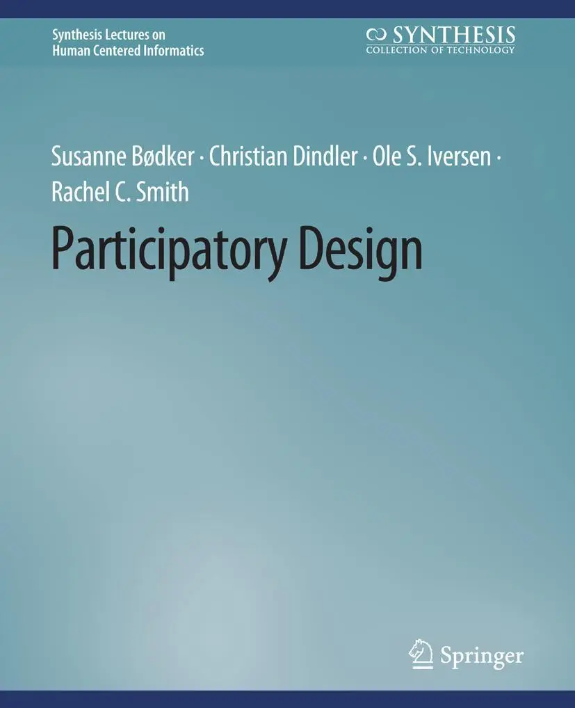 Cover: 9783031011078 | Participatory Design | Susanne Bødker (u. a.) | Taschenbuch | xviii
