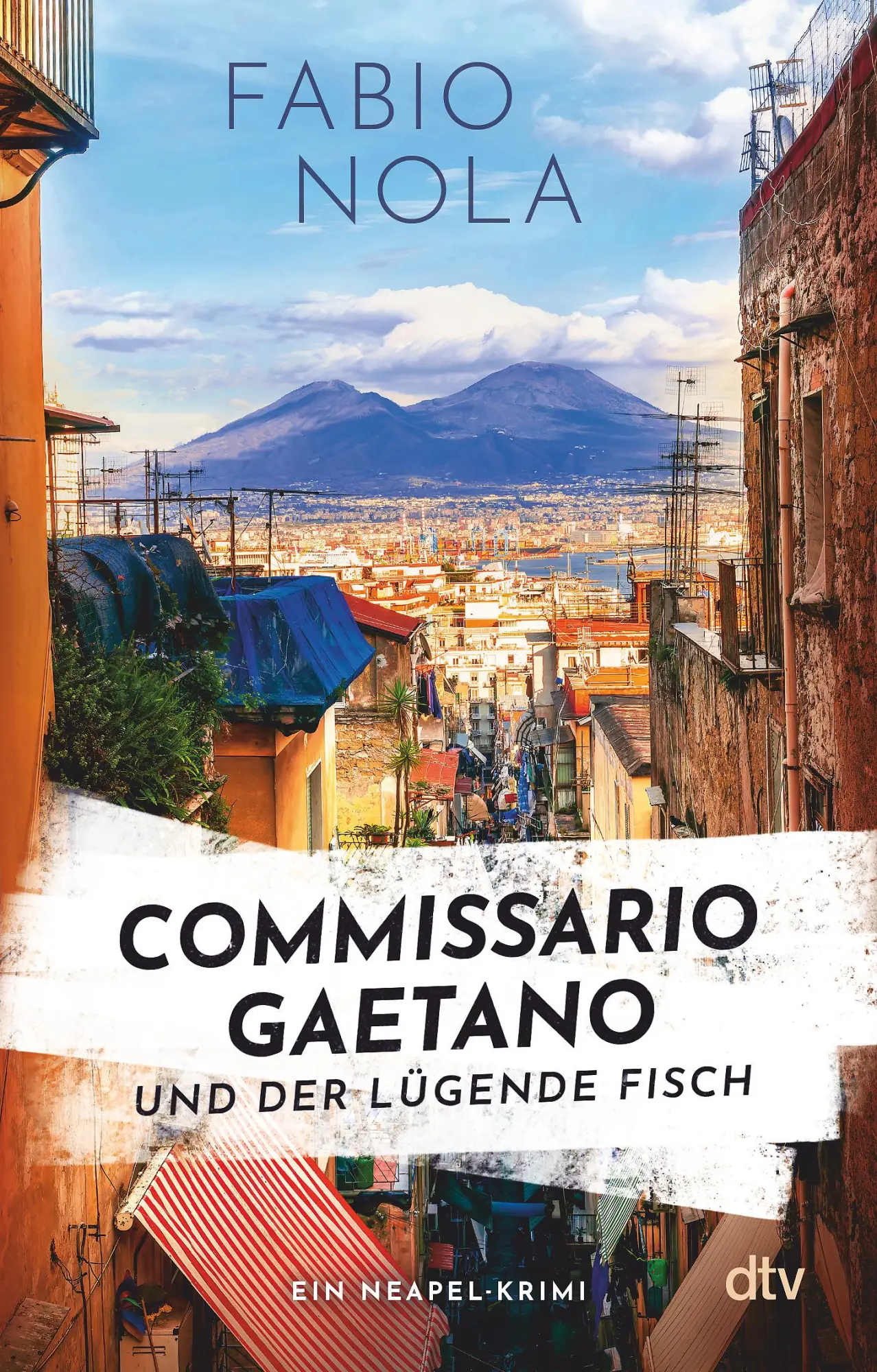 Cover: 9783423221078 | Commissario Gaetano und der lügende Fisch | Fabio Nola | Taschenbuch