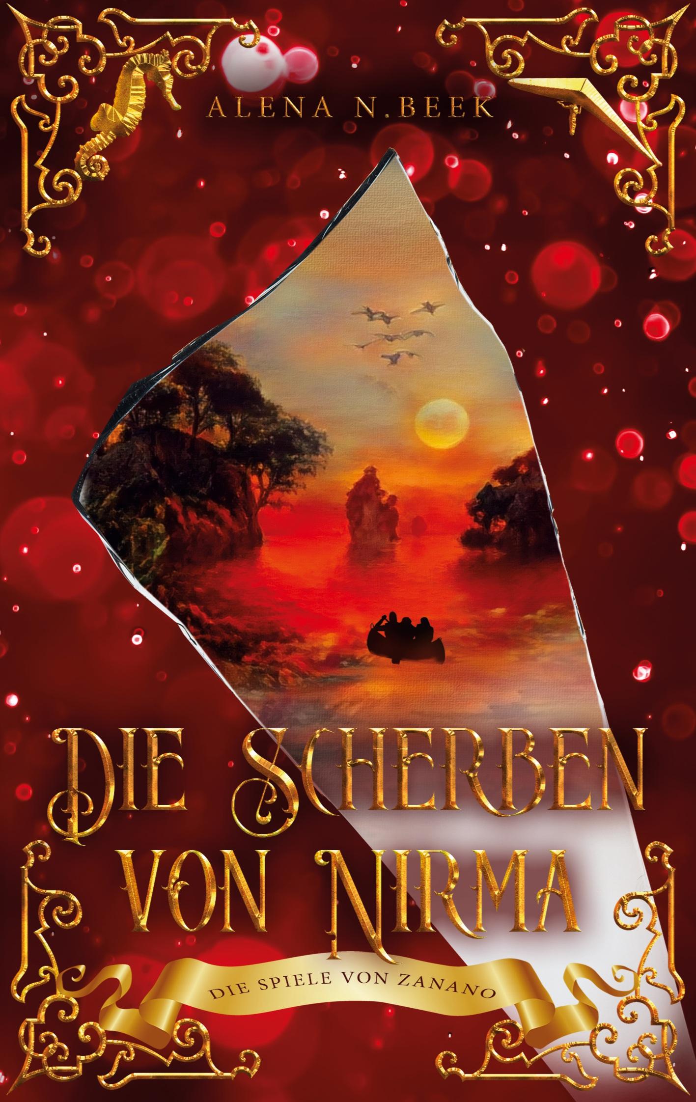 Cover: 9783754361078 | Die Scherben von Nirma - Die Spiele von Zanano | Die Spiele von Zanano