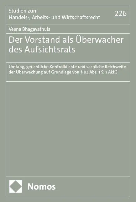 Der Vorstand als Überwacher des Aufsichtsrats
