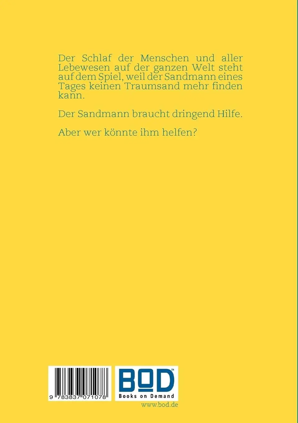 Rückseite: 9783837071078 | Als der Sandmann keinen Traumsand mehr hatte | Claudia Jung | Buch