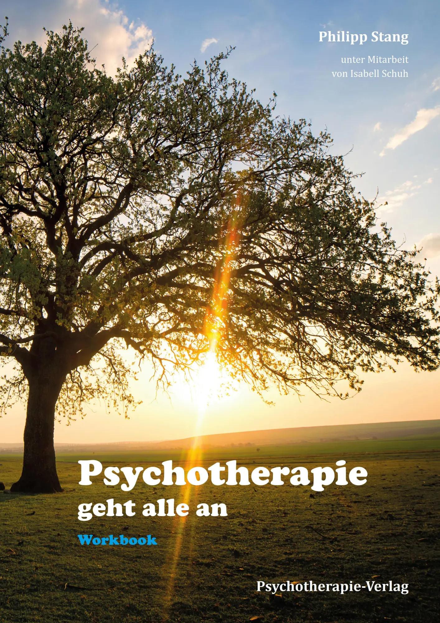 Cover: 9783863331078 | Psychotherapie geht alle an | Workbook | Philipp Stang | Taschenbuch