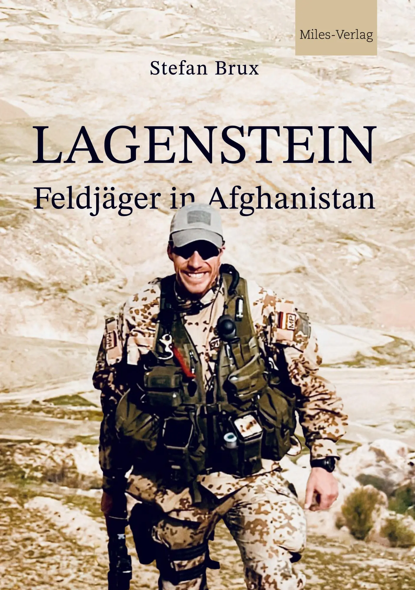 Cover: 9783967761078 | Lagenstein - Feldjäger in Afghanistan | Stefan Brux | Buch | 320 S.