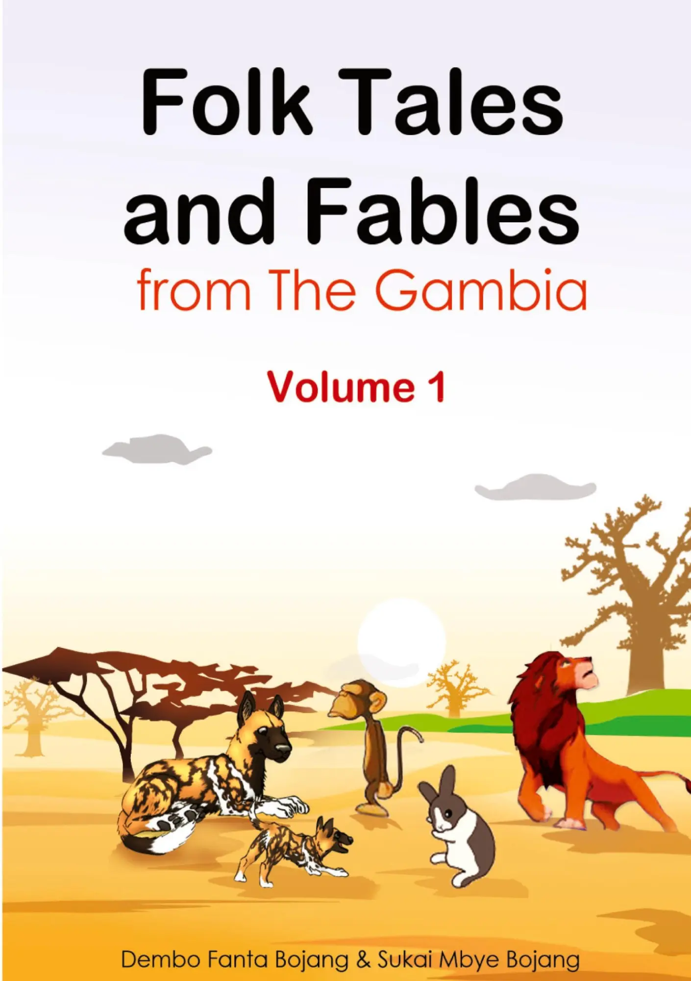Cover: 9789983901078 | Folk Tales and Fables from the Gambia. Volume 1 | Bojang (u. a.)