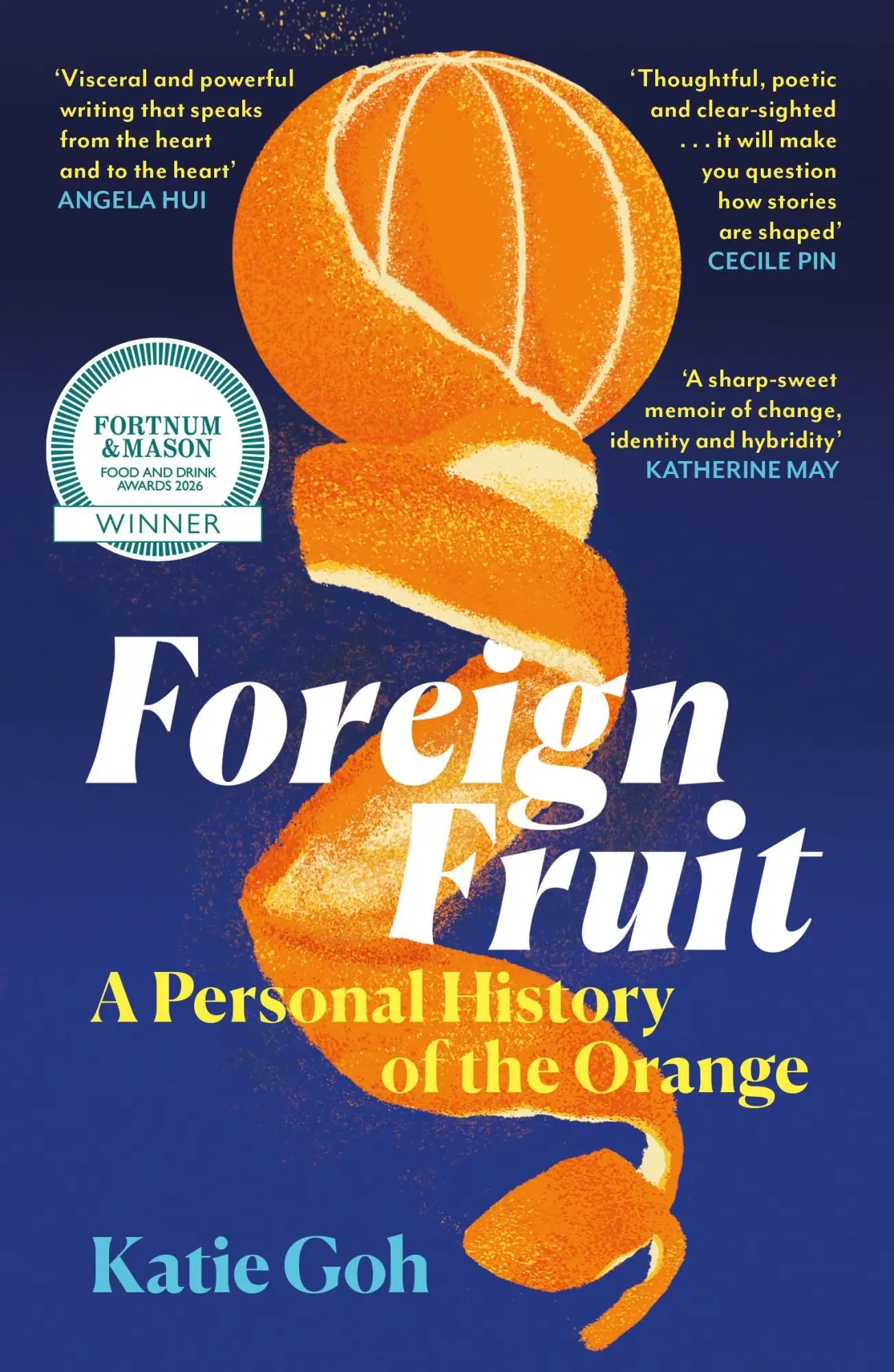 Cover: 9781837261178 | Foreign Fruit | A Personal History of the Orange | Katie Goh | Buch