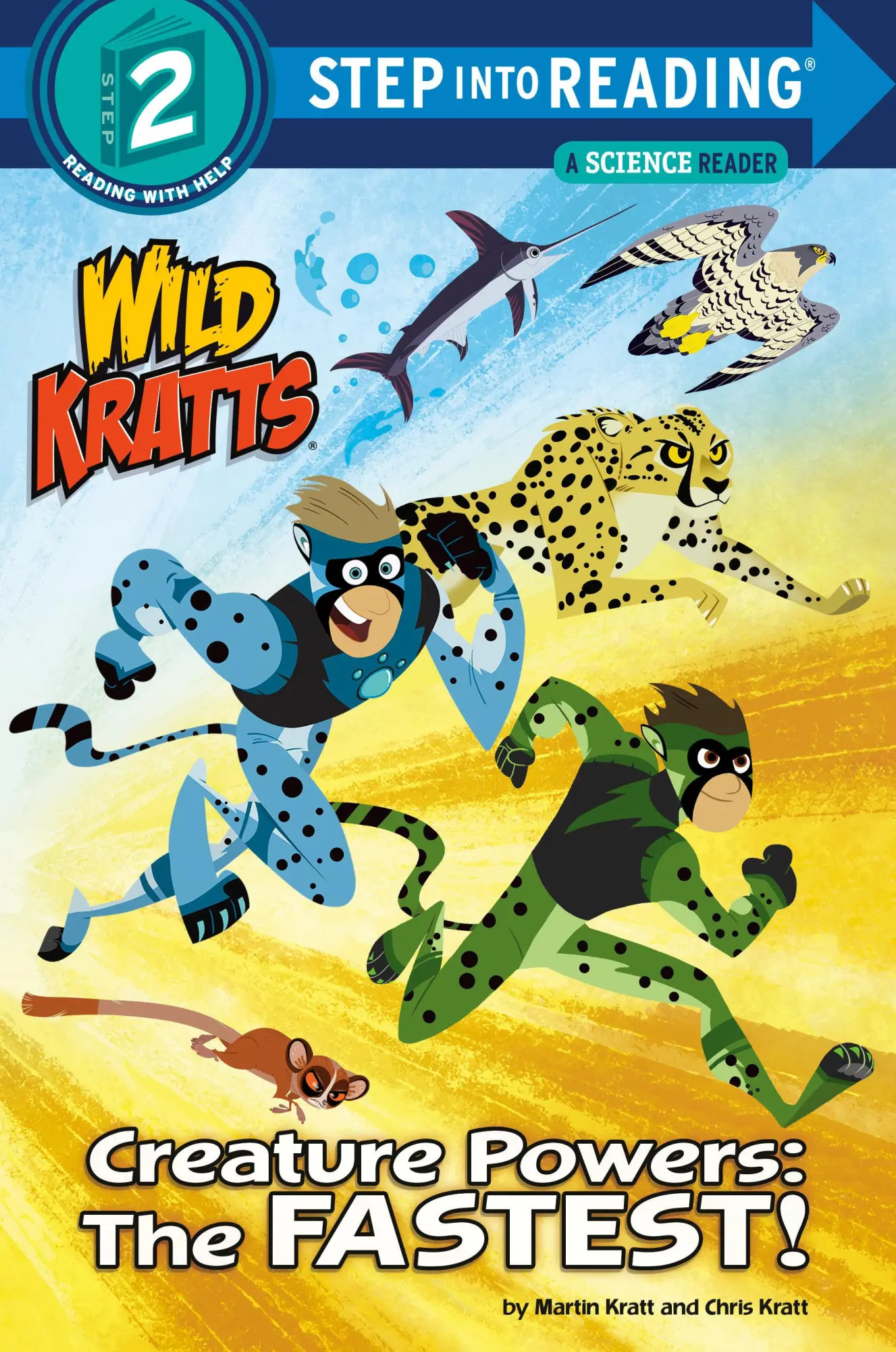 Cover: 9781984851178 | Creature Powers: The Fastest! (Wild Kratts) | Chris Kratt (u. a.)