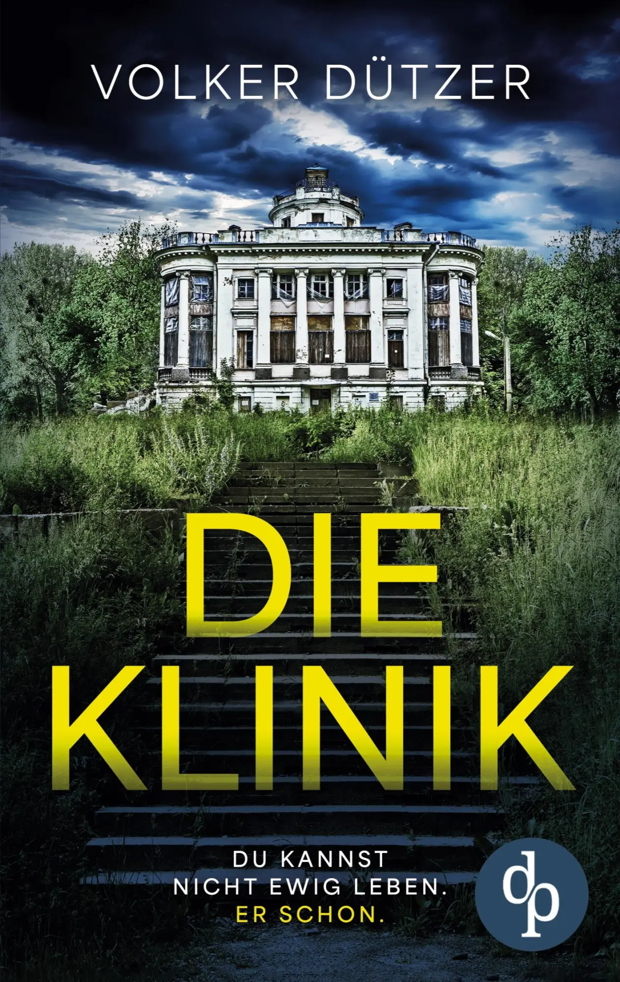 Cover: 9783690901178 | Die Klinik Der packende Psychothriller um den uralten Wunsch nach...