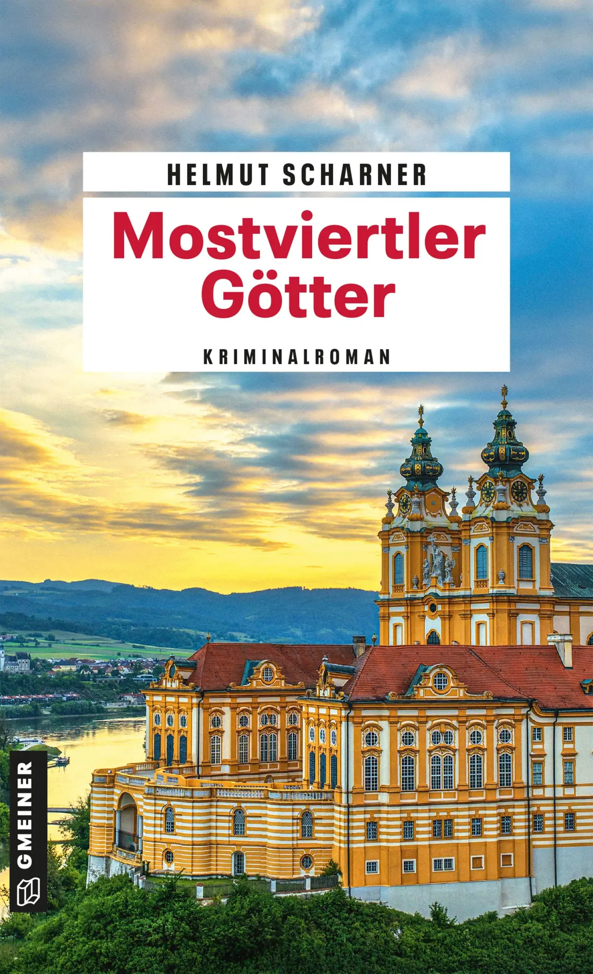 Cover: 9783839281178 | Mostviertler Götter | Kriminalroman | Helmut Scharner | Taschenbuch