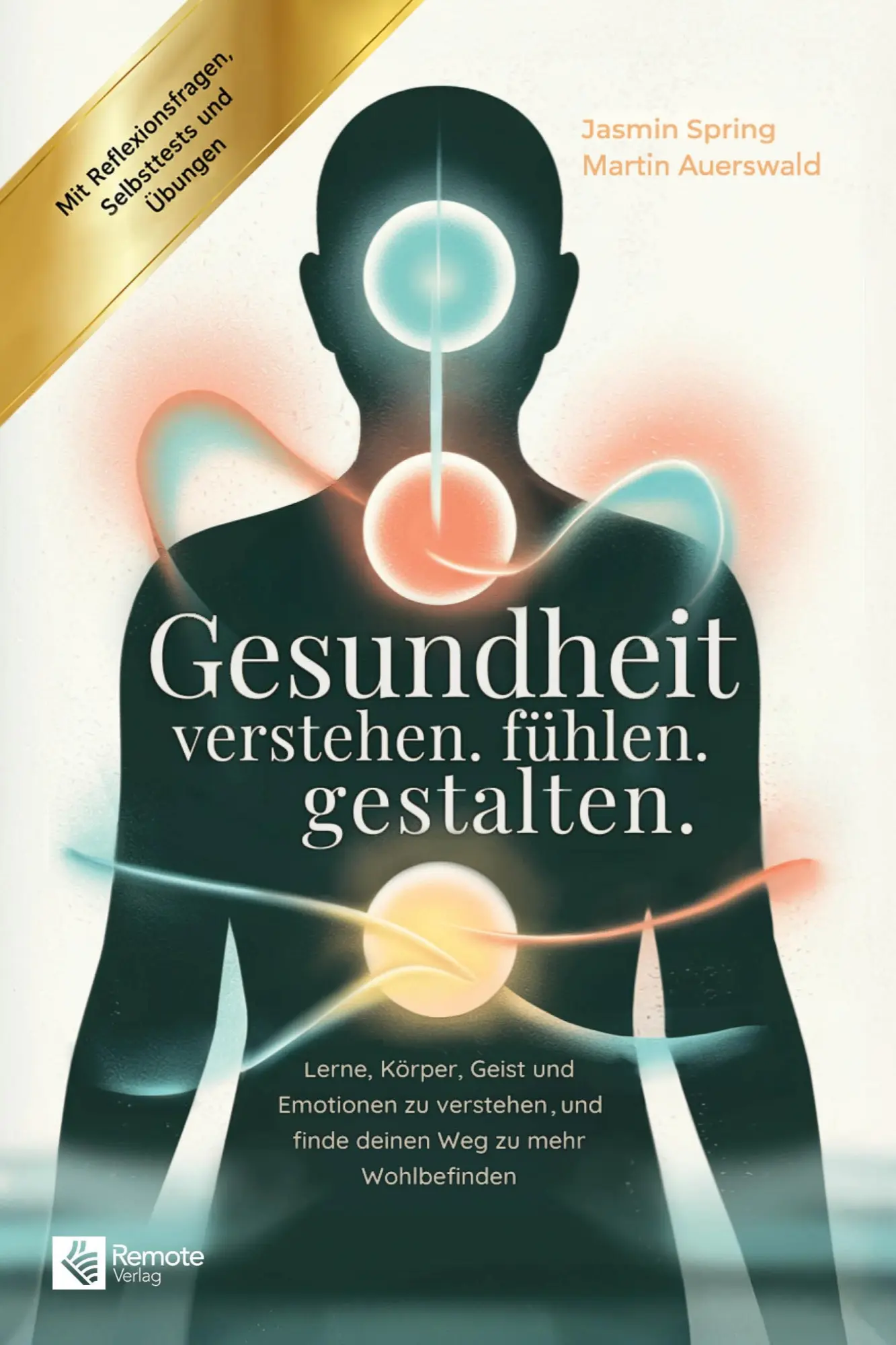 Cover: 9798894741178 | Gesundheit verstehen. fühlen. gestalten. | Jasmin Spring | Taschenbuch