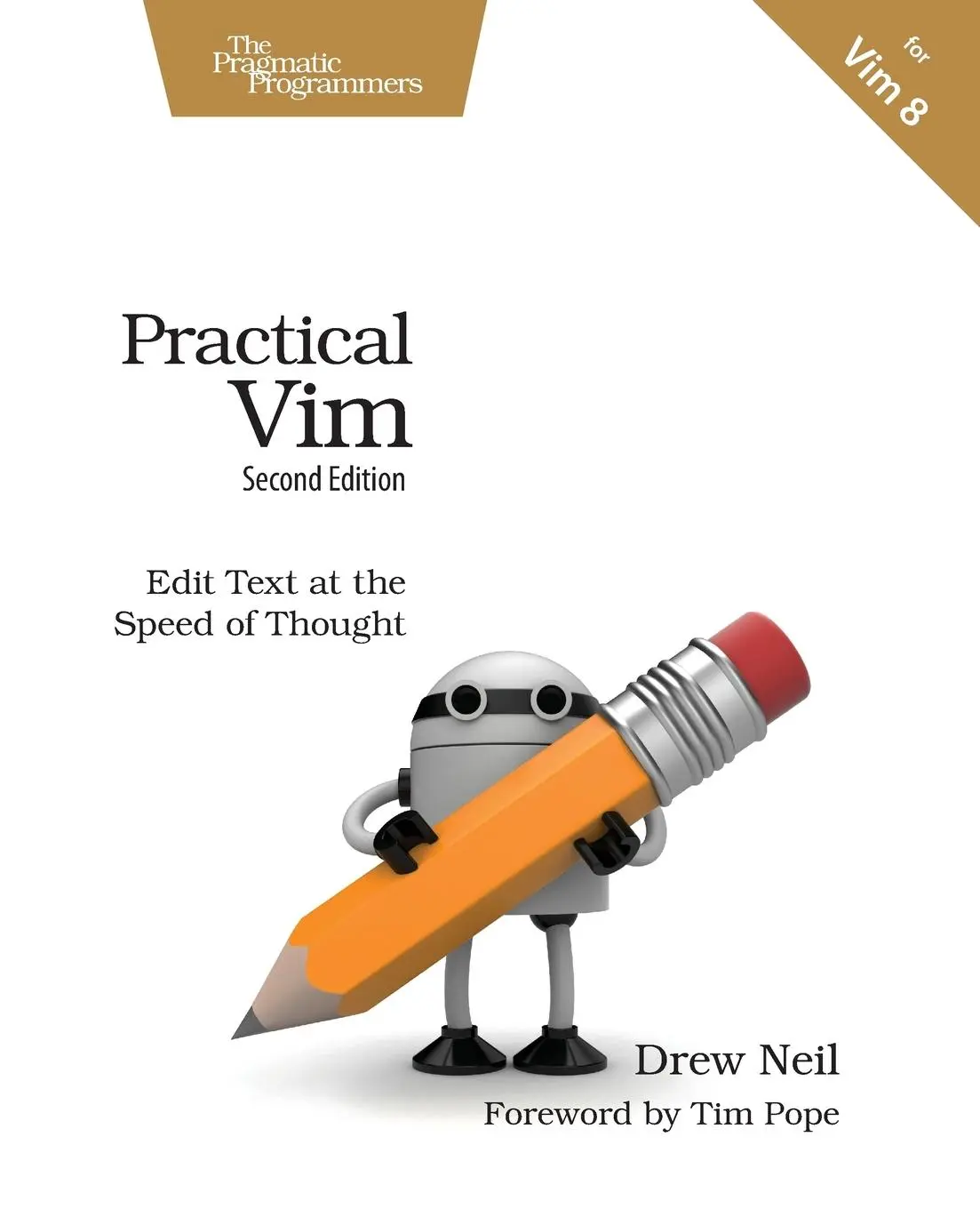 Cover: 9781680501278 | Practical VIM | Edit Text at the Speed of Thought | Drew Neil | Buch Cover: 9781680501278 | Practical VIM | Edit Text at the Speed of Thought | Drew Neil | Buch