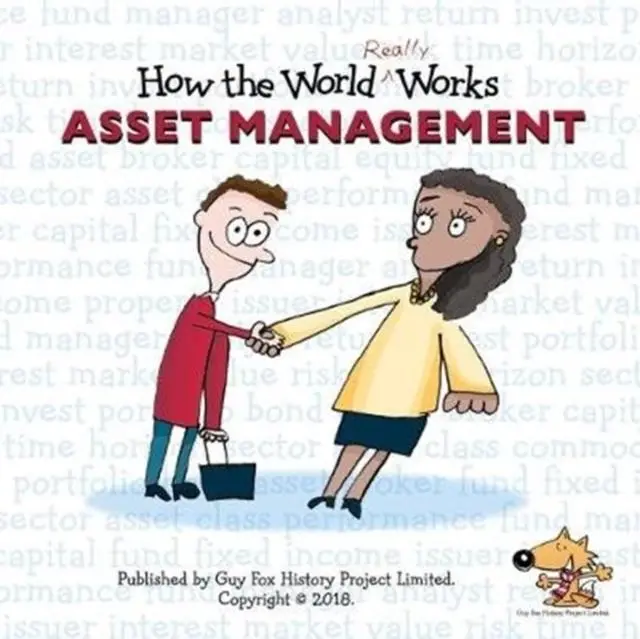 Cover: 9781904711278 | How the World REALLY Works: Asset Management | Guy Fox | Taschenbuch