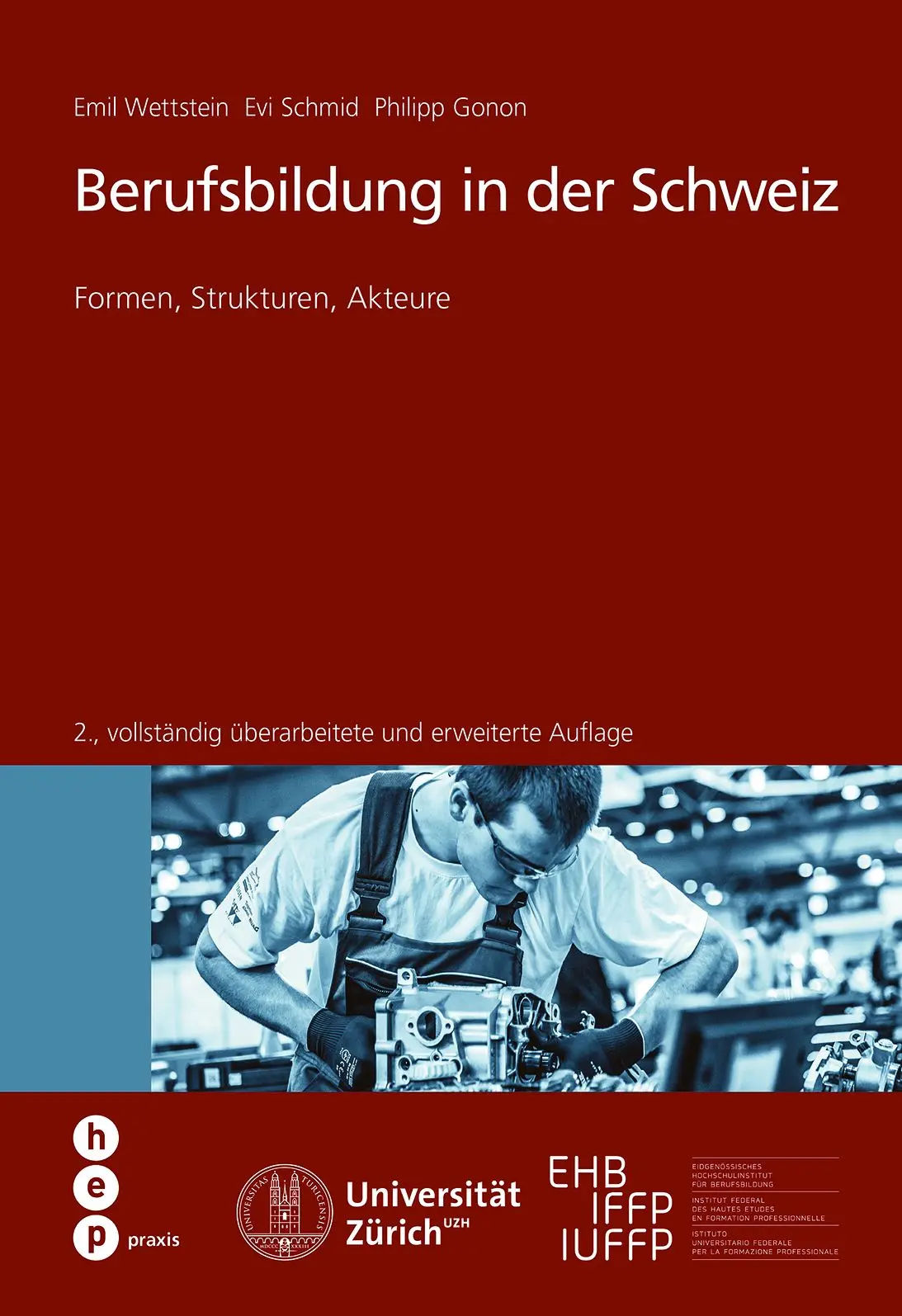 Cover: 9783035501278 | Berufsbildung in der Schweiz | Formen, Strukturen, Akteure, hep praxis