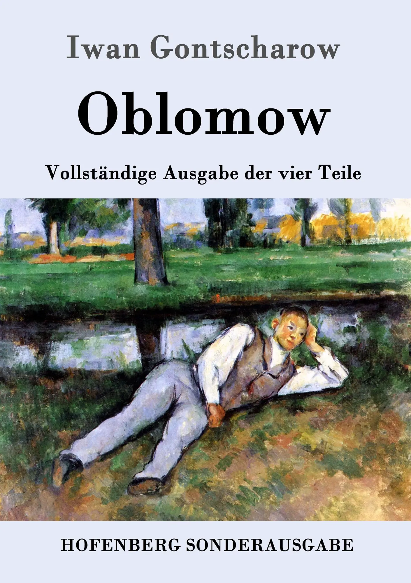Cover: 9783843061278 | Oblomow | Vollständige Ausgabe der vier Teile | Iwan Gontscharow
