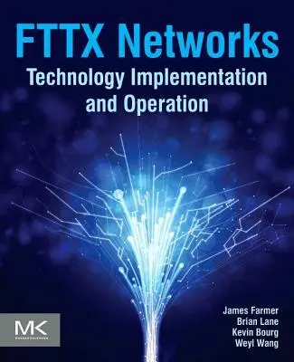Cover: 9780124201378 | Fttx Networks | Technology Implementation and Operation | Taschenbuch