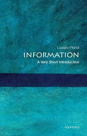Cover: 9780199551378 | Information | A Very Short Introduction | Luciano Floridi | Buch