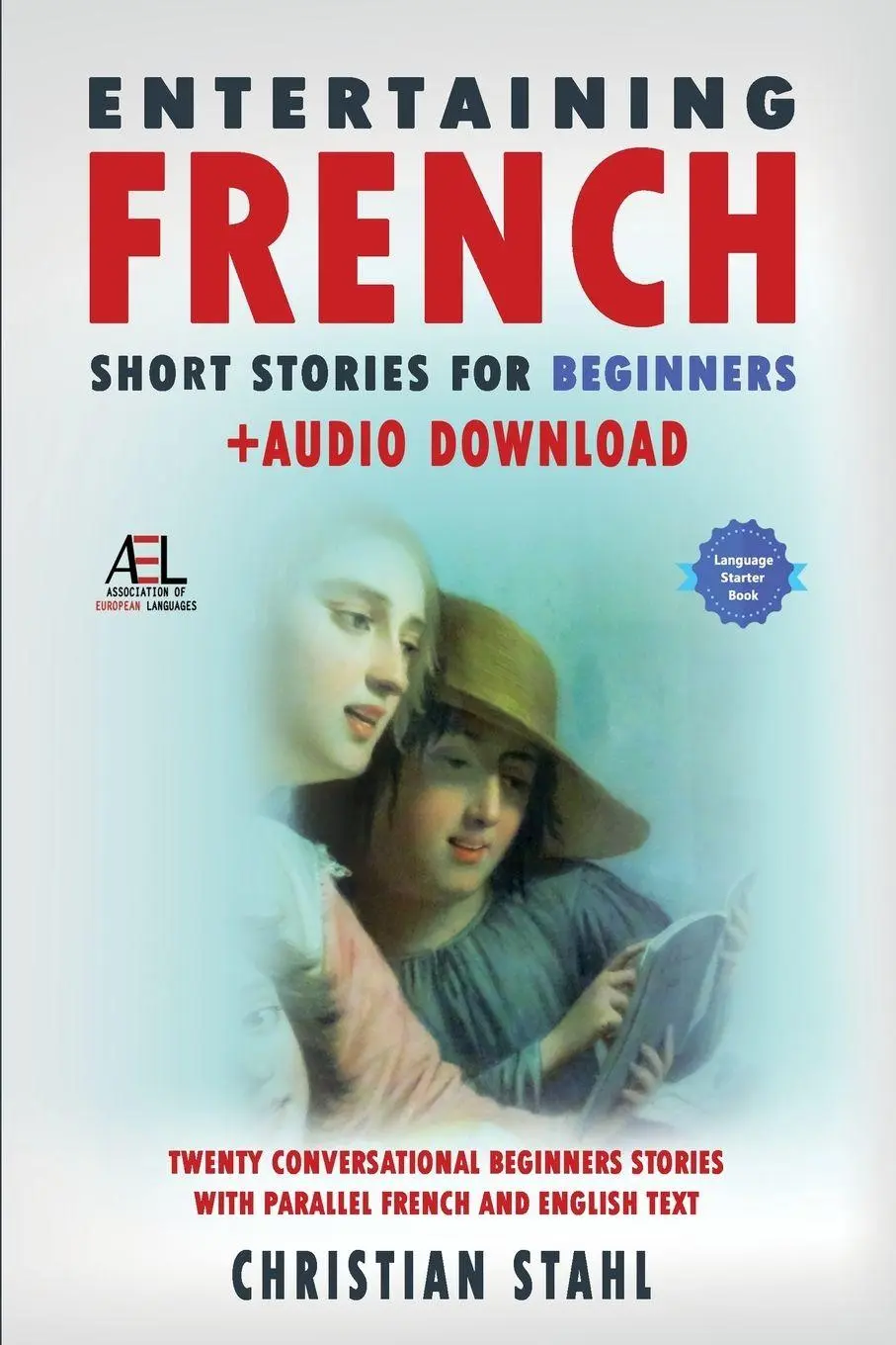 Cover: 9781838471378 | Entertaining French Short Stories for Beginners + Audio Download