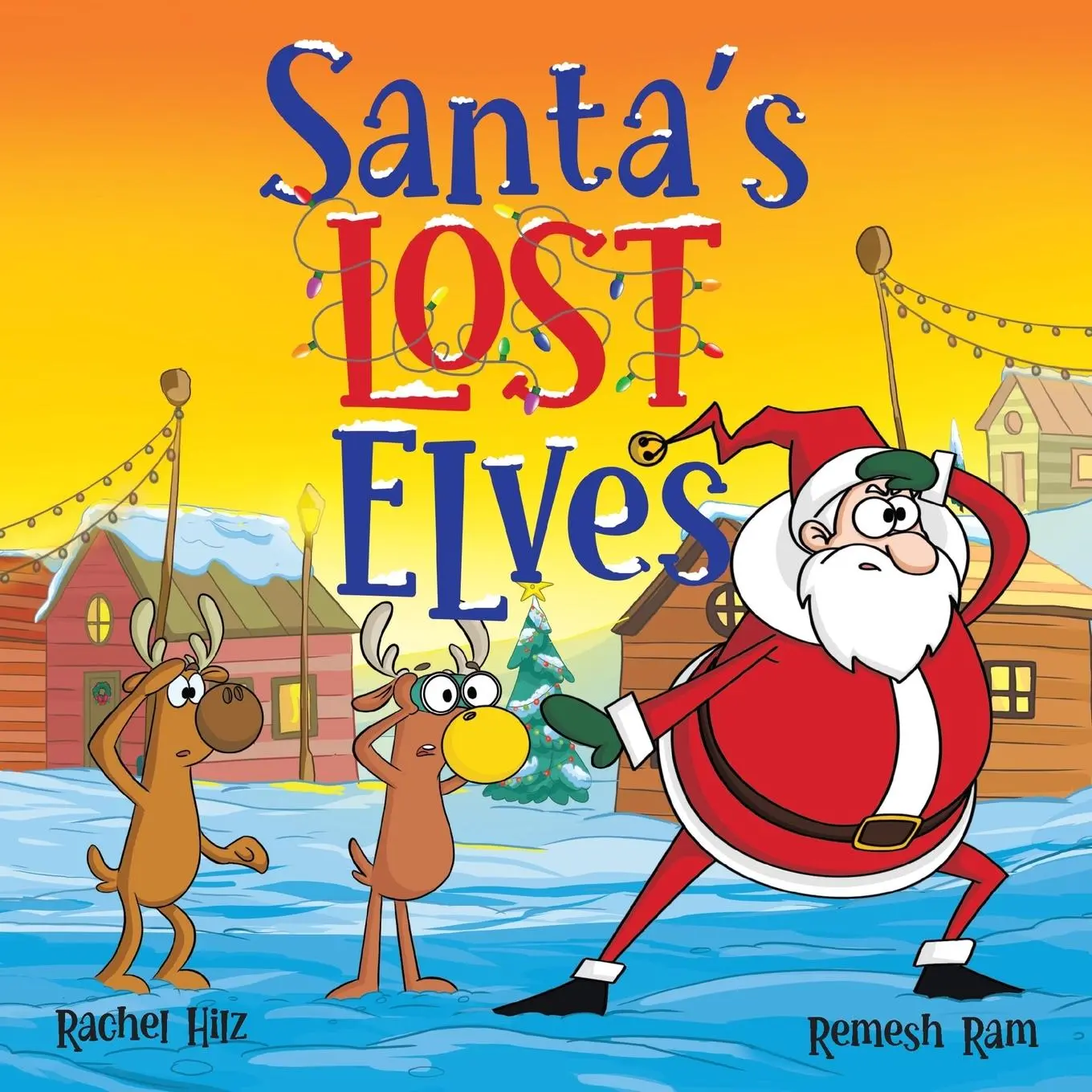 Cover: 9781990531378 | Santa's Lost Elves | Rachel Hilz | Taschenbuch | Englisch | 2023