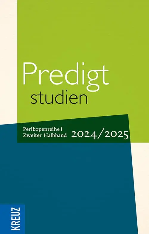 Cover: 9783451601378 | Predigtstudien 2024/2025, 2. Halbband | Birgit Weyel (u. a.) | Buch