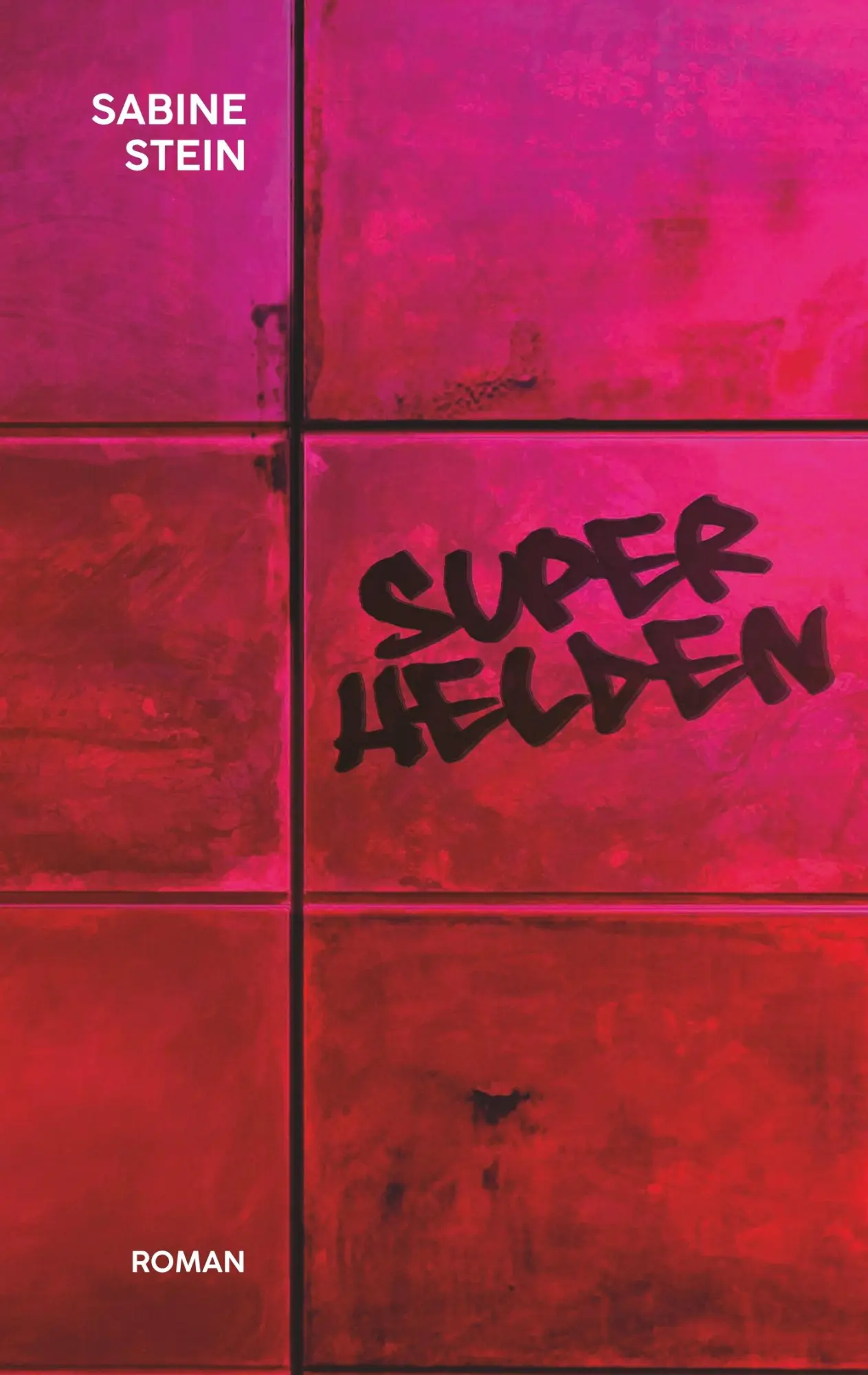 Cover: 9783749481378 | Superhelden | Sabine Stein | Taschenbuch | 272 S. | Deutsch | 2019