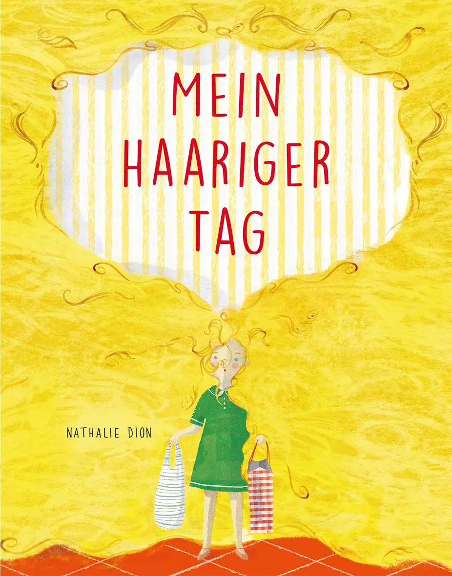 Mein haariger Tag - Nathalie Dion Gebunden