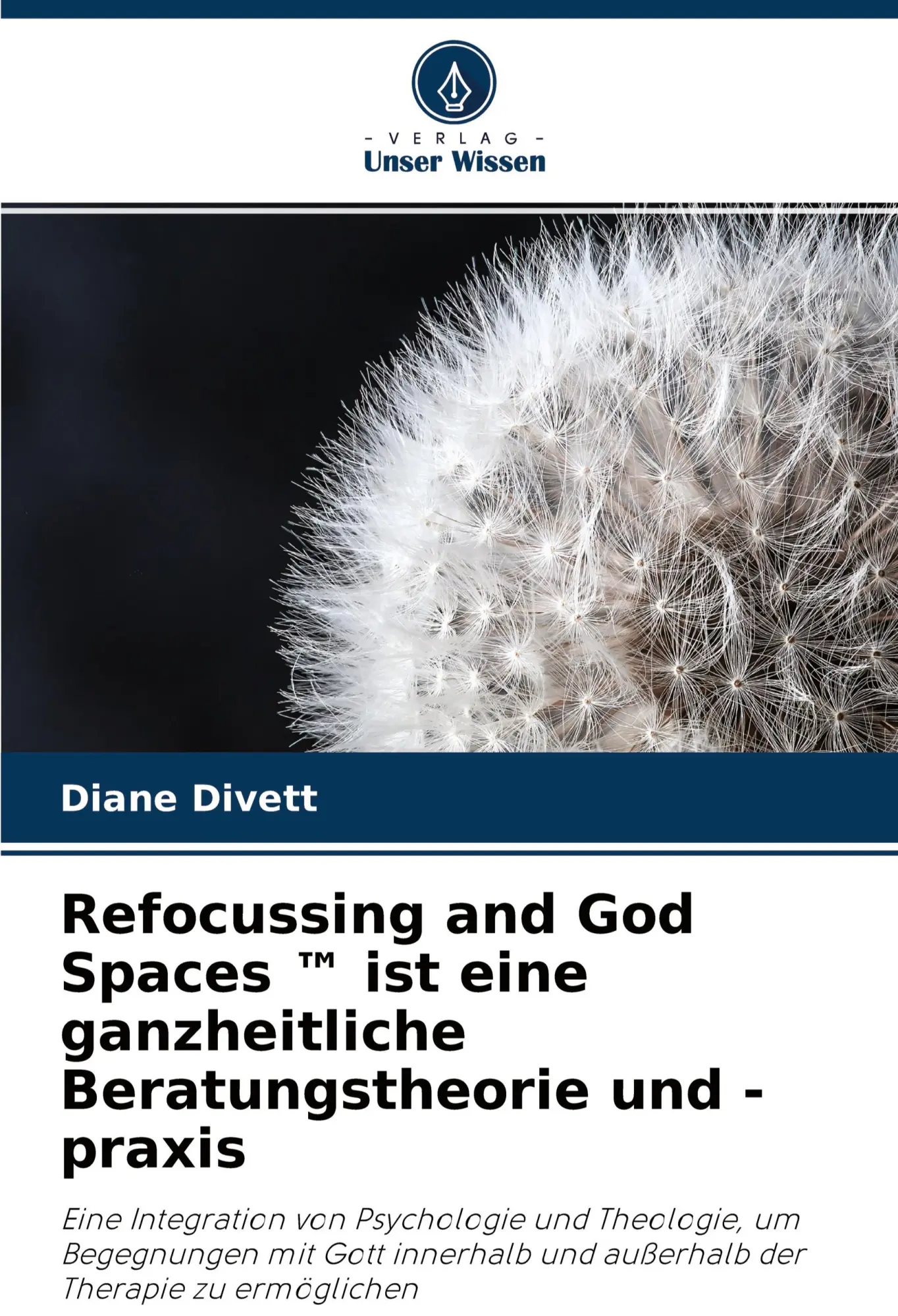 Cover: 9786203111378 | Refocussing and God Spaces (TM) ist eine ganzheitliche...
