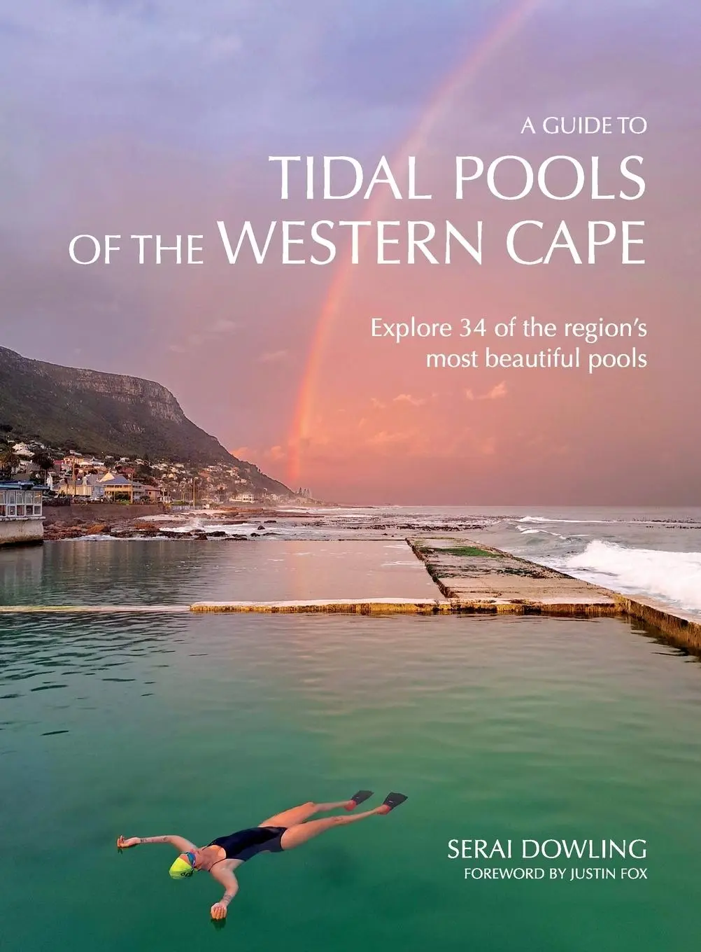 Cover: 9780796131478 | A Guide to Tidal Pools of the Western Cape | Serai Dowling | Buch