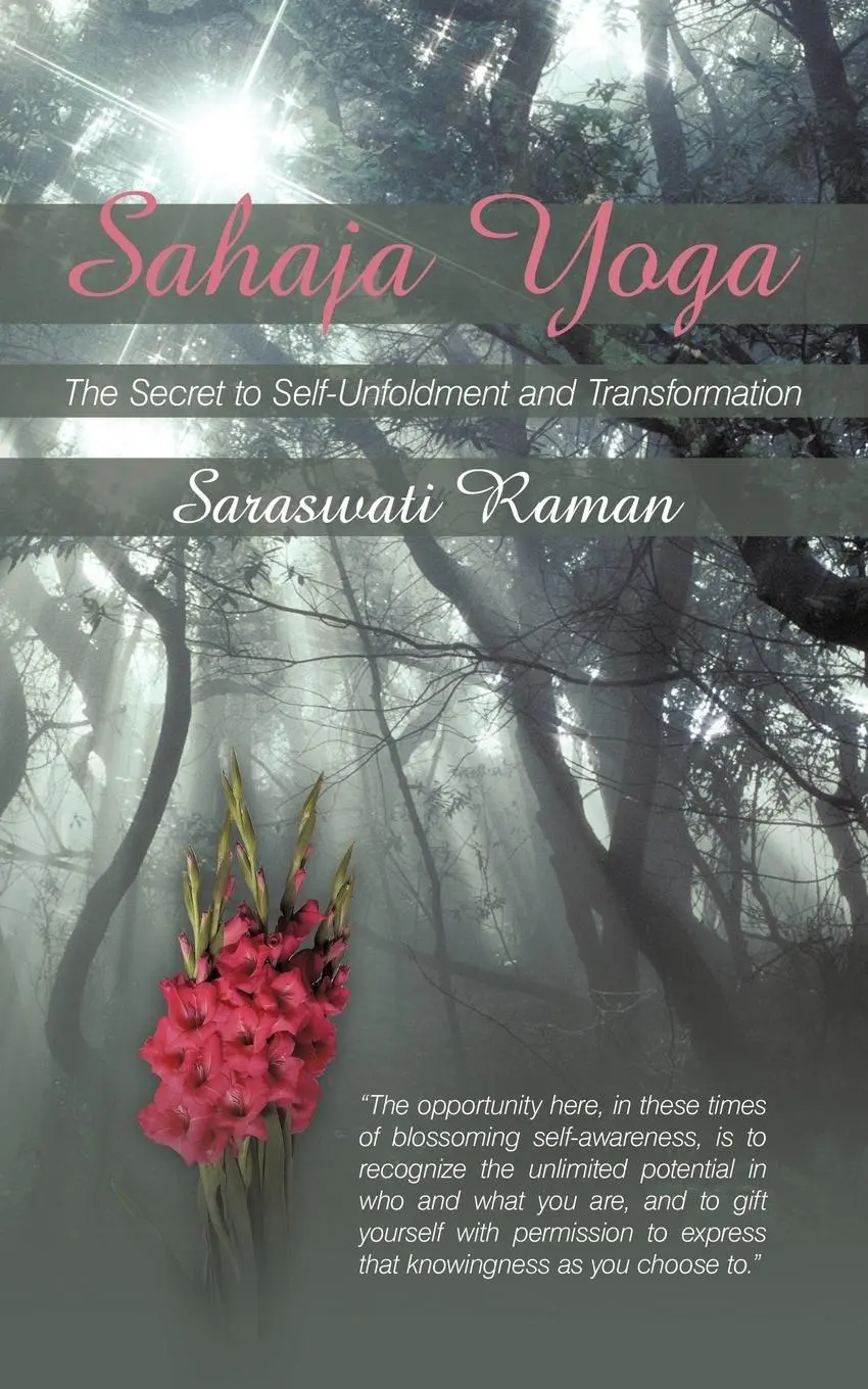 Cover: 9781456771478 | Sahaja Yoga-The Secret to Self-Unfoldment and Transformation | Raman