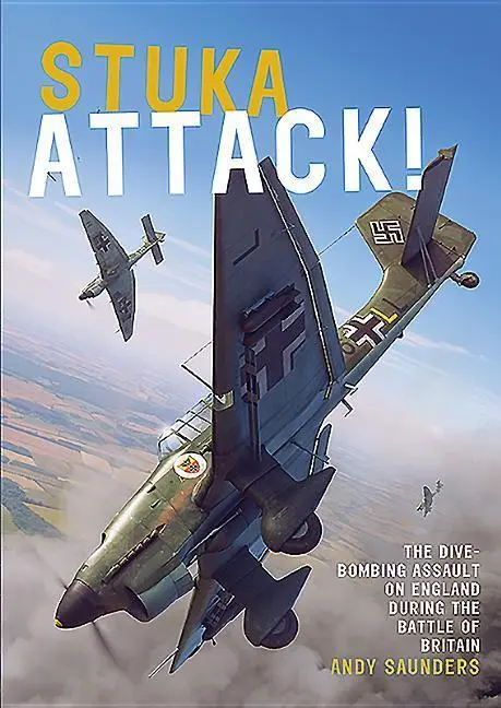 Cover: 9781911621478 | Stuka Attack | Andy Saunders | Taschenbuch | Kartoniert / Broschiert