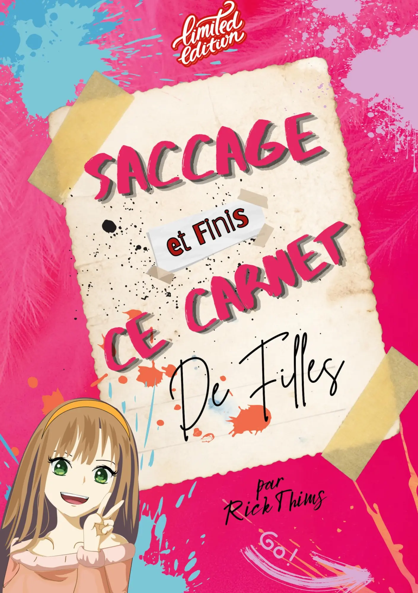 Cover: 9782322471478 | Saccage et finis ce carnet de filles (édition limitée) | Rick Thims