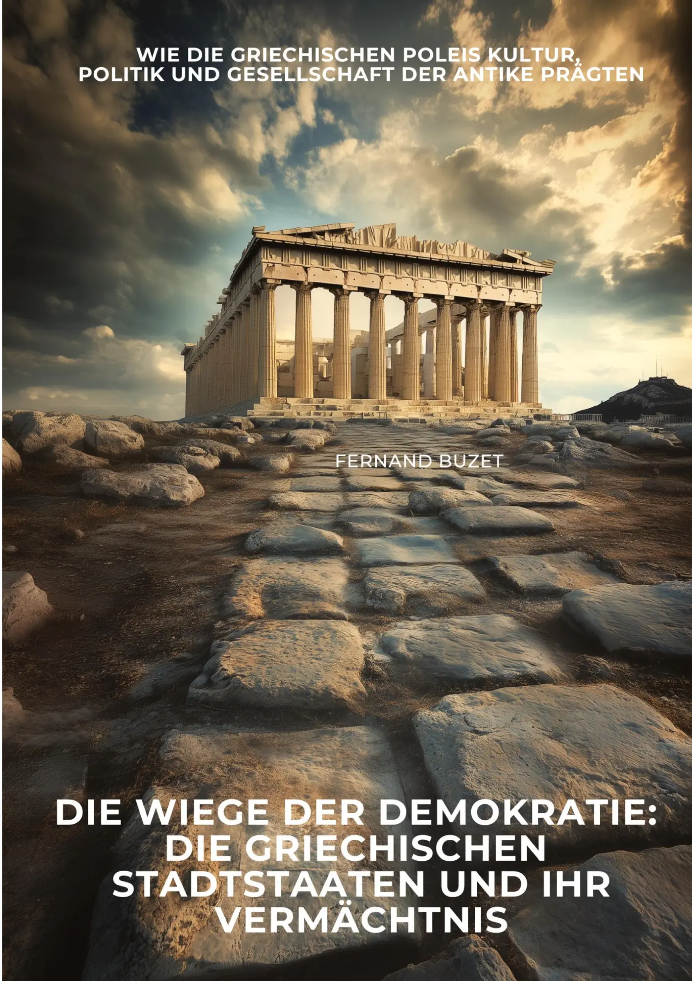 Cover: 9783384441478 | Die Wiege der Demokratie: Die griechischen Stadtstaaten und ihr...