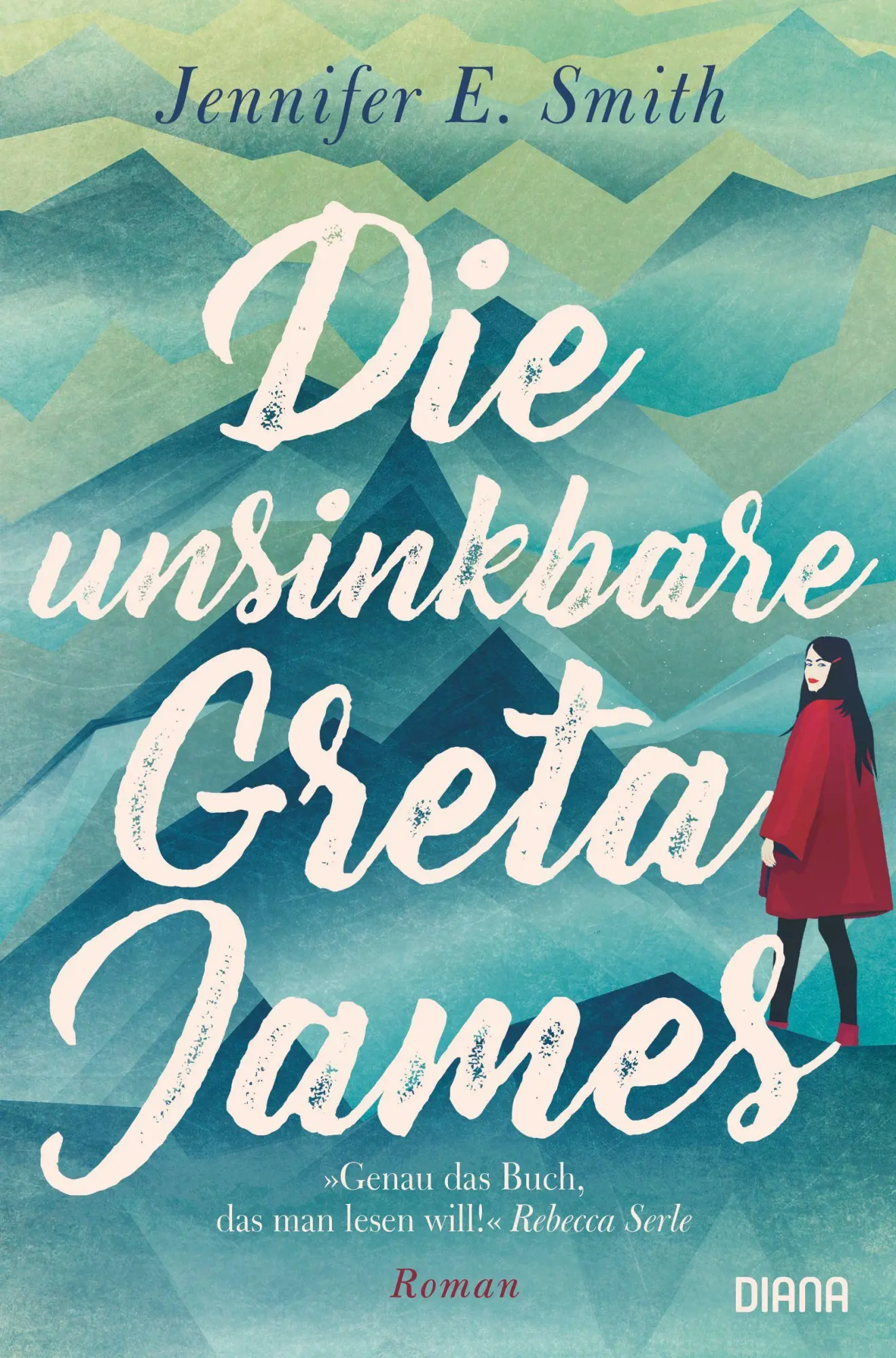 Cover: 9783453361478 | Die unsinkbare Greta James | Jennifer E. Smith | Taschenbuch | 352 S.