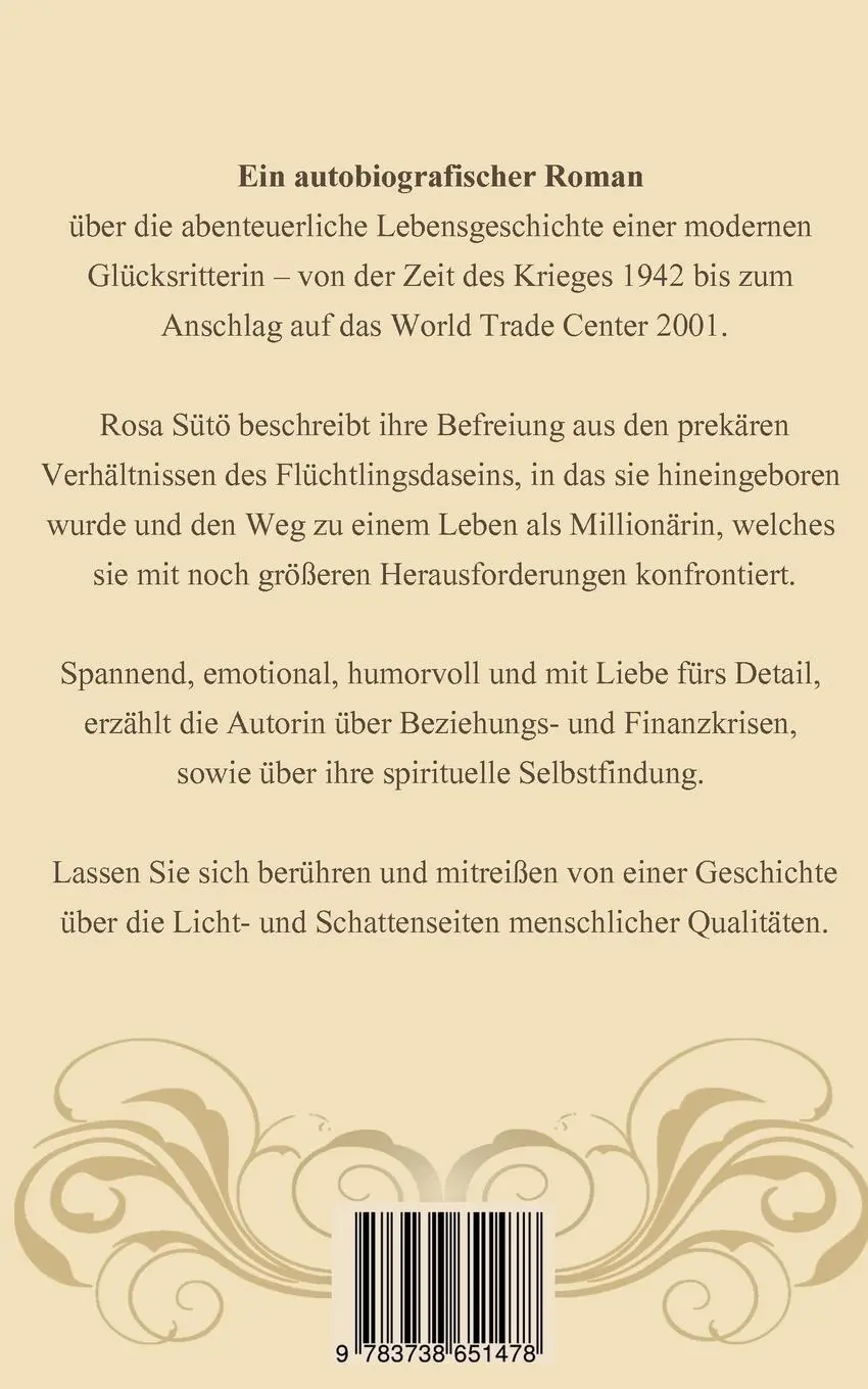 Rückseite: 9783738651478 | Die Glücksritterin | Überlege gut, was Du Dir wünschst ... | Rosa Sütö