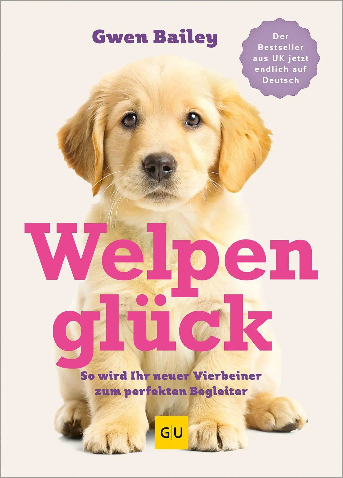 Cover: 9783758901478 | Welpenglück | Gwen Bailey | Buch | 240 S. | Deutsch | 2026