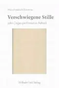 Cover: 9783770541478 | Verschwiegene Stille | John Cages performative Ästhetik | Bormann