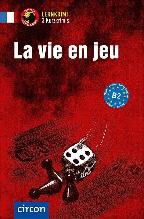 Cover: 9783790101478 | La vie en jeu | Französisch B2 | Marc Blancher (u. a.) | Taschenbuch