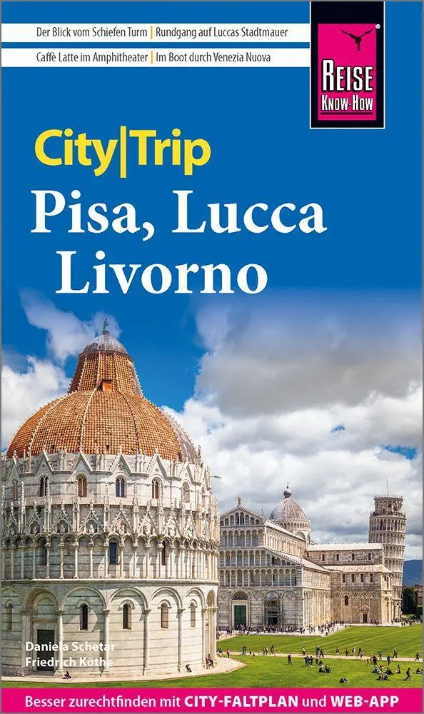 Cover: 9783831781478 | Reise Know-How CityTrip Pisa, Lucca, Livorno | Daniela Schetar (u. a.)