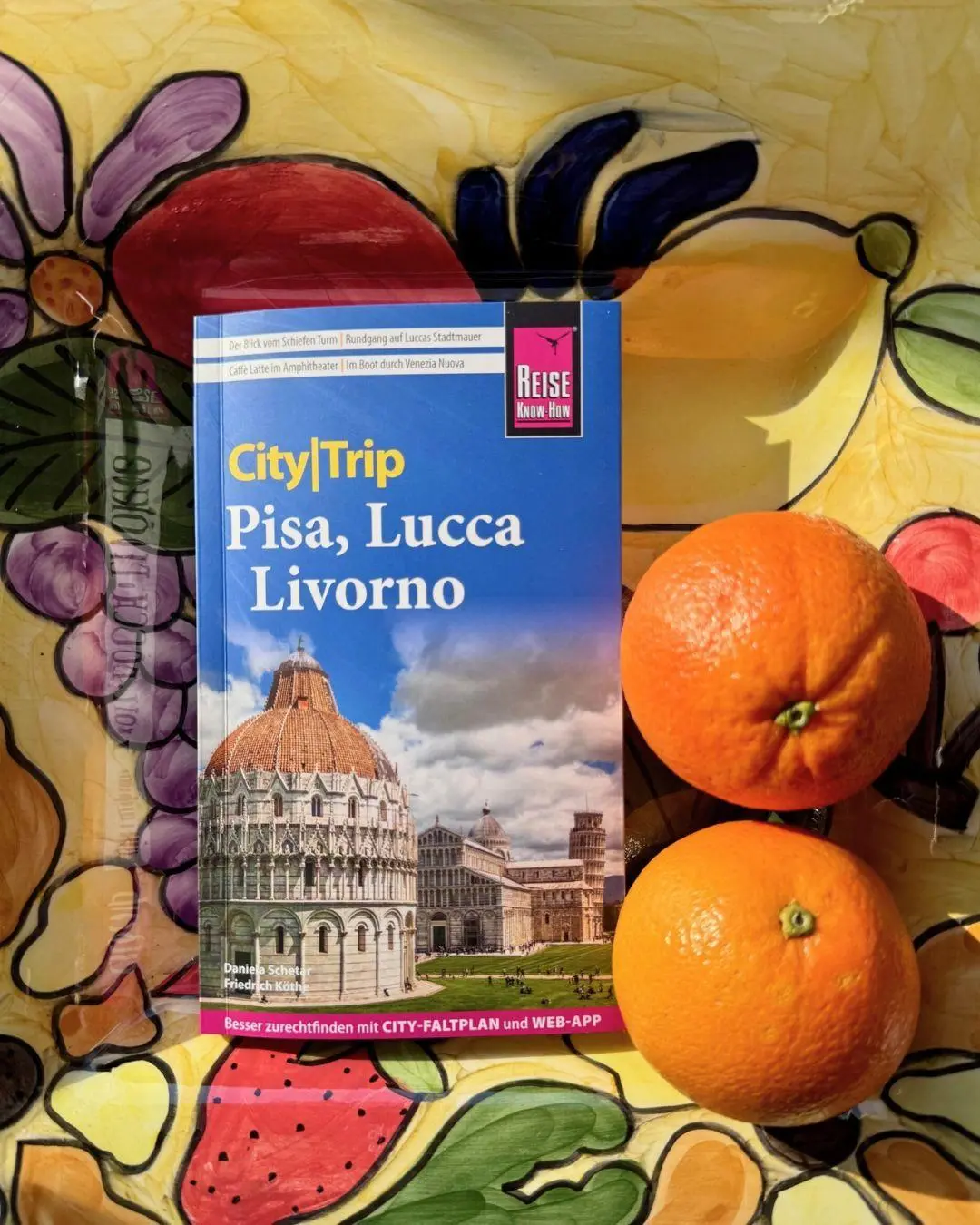 Bild: 9783831781478 | Reise Know-How CityTrip Pisa, Lucca, Livorno | Daniela Schetar (u. a.)