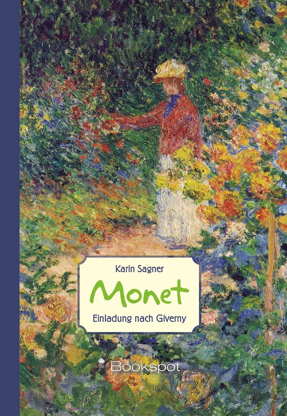 Cover: 9783956691478 | Monet | Einladung nach Giverny | Karin Sagner | Taschenbuch | 130 S.