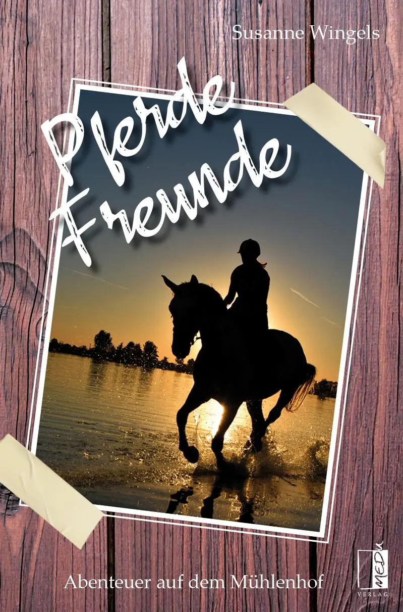 Cover: 9783963521478 | PferdeFreunde | Abenteuer auf dem Mühlenhof | Susanne Wingels | Buch