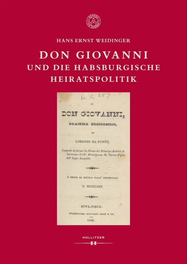 Cover: 9783990941478 | Don Giovanni und die habsburgische Heiratspolitik | Weidinger | Buch