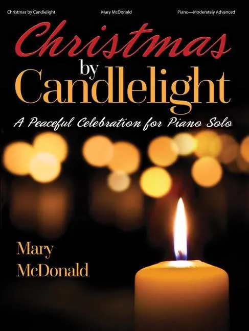 Cover: 9780787761578 | Christmas by Candlelight | A Peaceful Celebration for Piano Solo