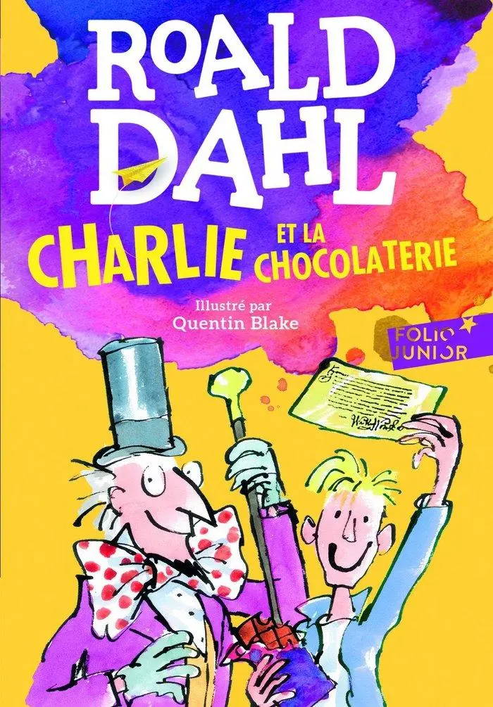 Cover: 9782070601578 | Charlie et la chocolaterie | Roald Dahl | Taschenbuch | 220 S. | 2016
