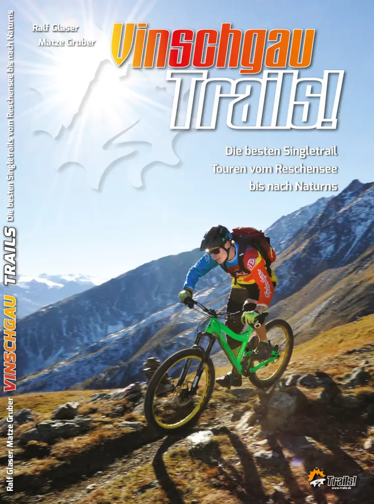 Cover: 9783000441578 | Vinschgau Trails! | Ralf Glaser (u. a.) | Taschenbuch | 148 S. | 2015