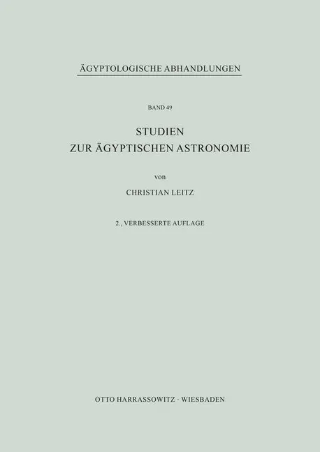 Cover: 9783447031578 | Studien zur ägyptischen Astronomie | Christian Leitz | Taschenbuch