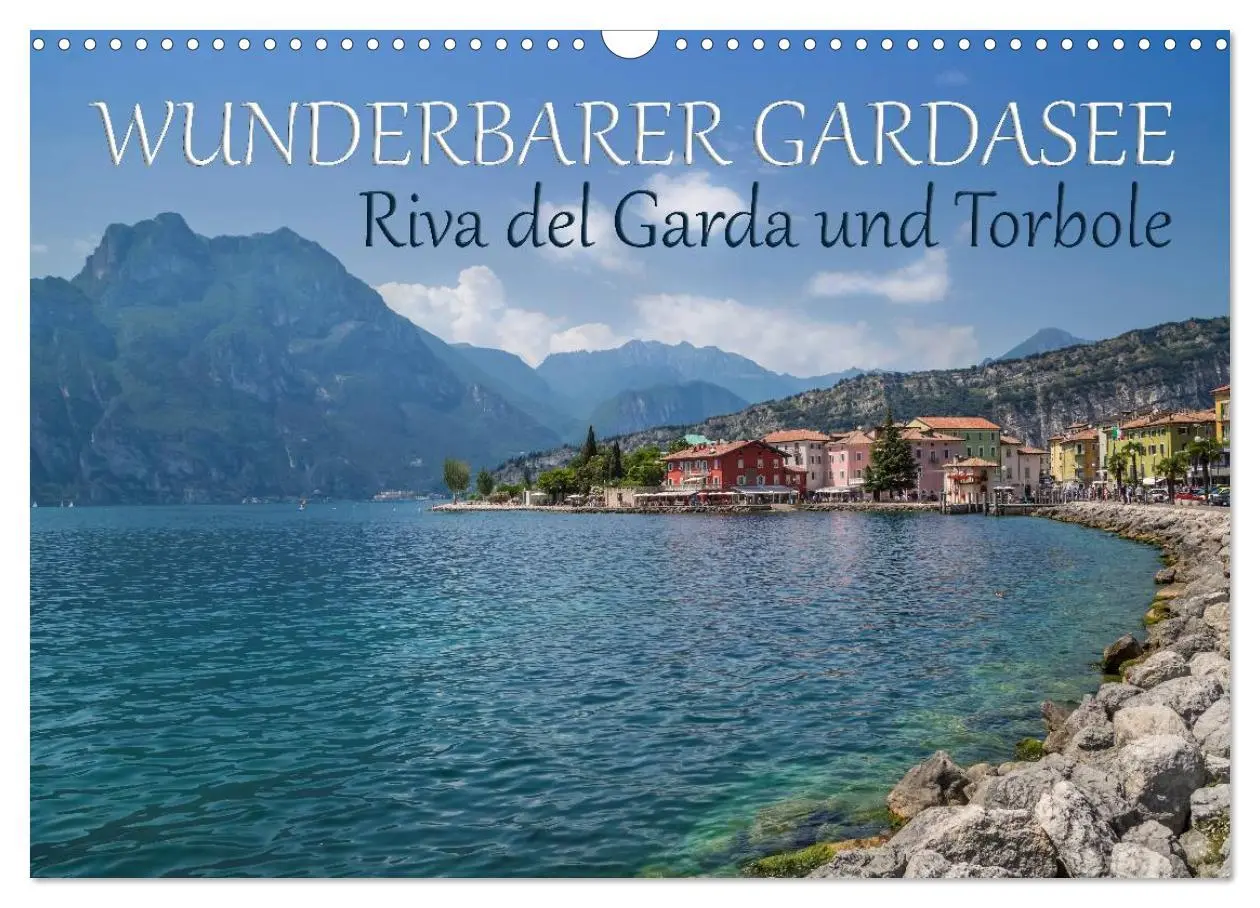 Cover: 9783516021578 | WUNDERBARER GARDASEE Riva del Garda und Torbole (Wandkalender 2026...