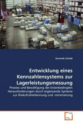 Cover: 9783639331578 | Entwicklung eines Kennzahlensystems zur Lagerleistungsmessung | Schedl