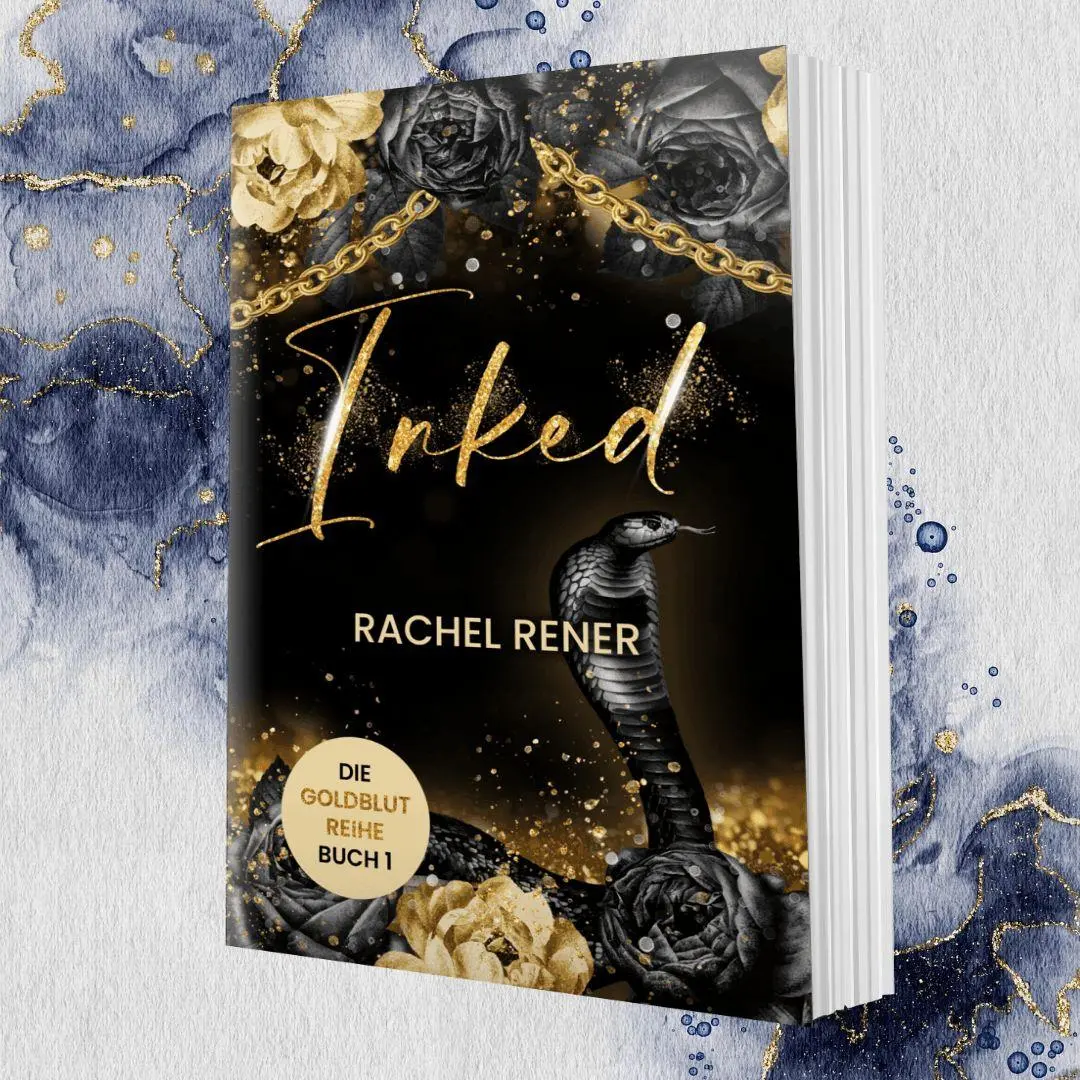 Cover: 9783691401578 | Inked - Die Goldblut-Reihe | Rachel Rener | Taschenbuch | 320 S.